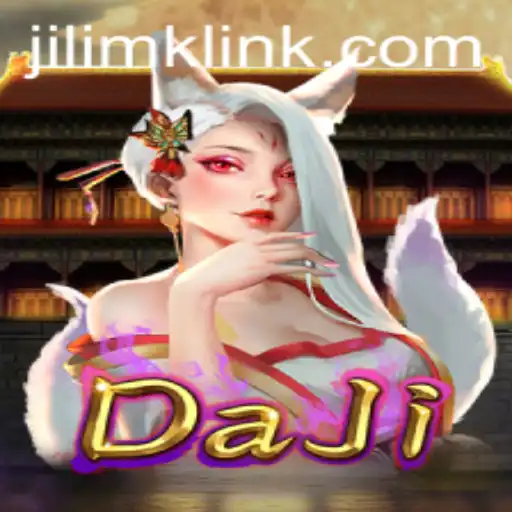 Explore the Exciting World of DaJi and the Challenge of JILIMK
