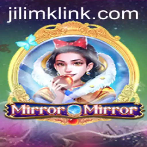 The Enchanting World of MirrorMirror: Unveiling JILIMK